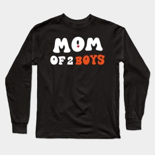 Mom of 2 Boys Shirt Gift from Son Mothers Day Birthday Women T-Shir Long Sleeve T-Shirt